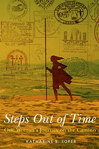 Steps Out of Time Camino de Santiago Book