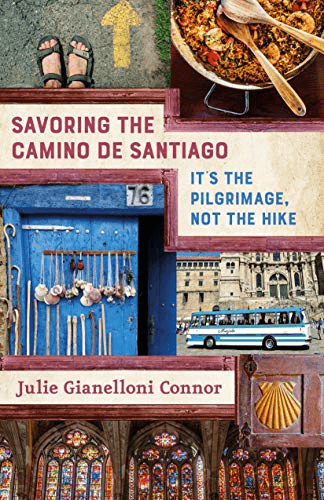 Savoring the Camino de Santiago