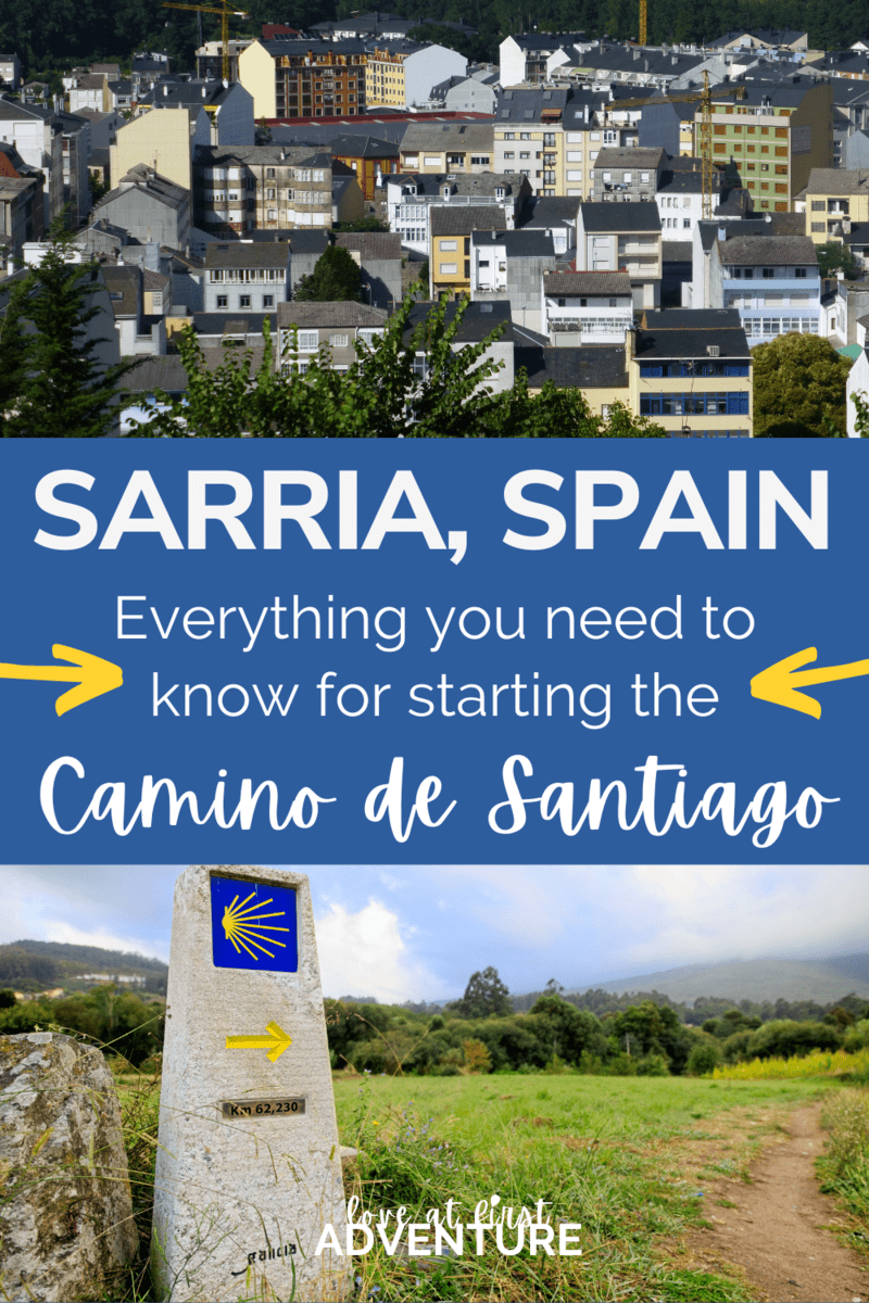 Sarria, Spain: Everything You Need To Know in 2024